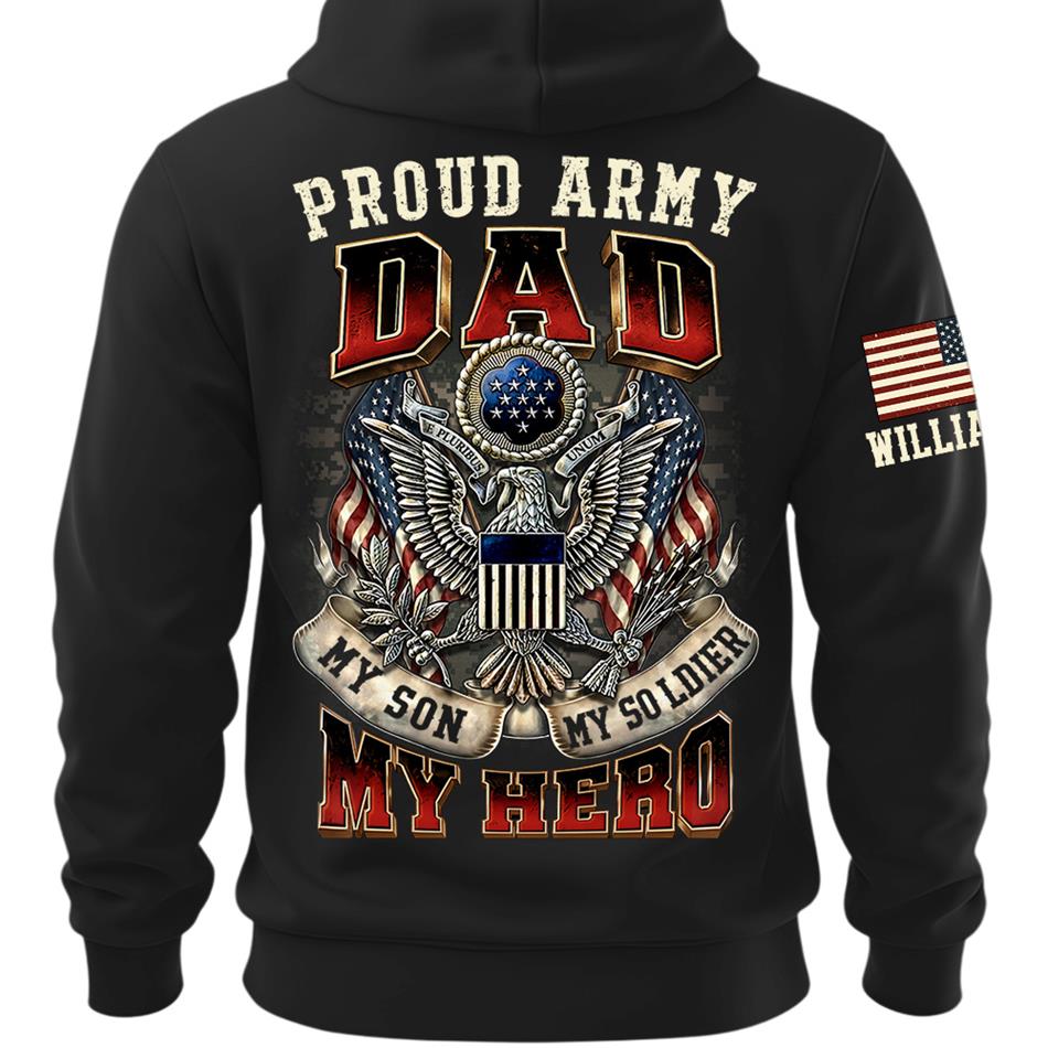 Proud Army Dad My Son My Soldier My Hero Custom Shirt For Proud Military Mom Dad Grandpa Military Family Day H2511 Trna