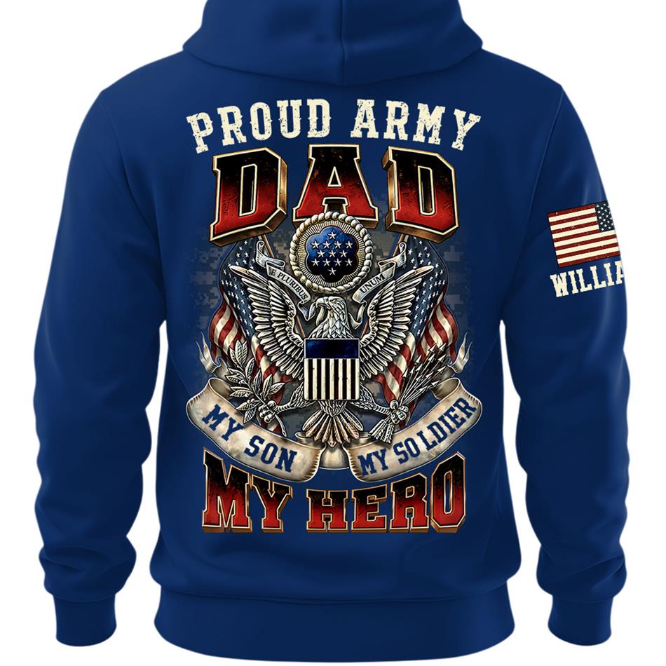 Proud Army Dad My Son My Soldier My Hero Custom Shirt For Proud Military Mom Dad Grandpa Military Family Day H2511 Trna