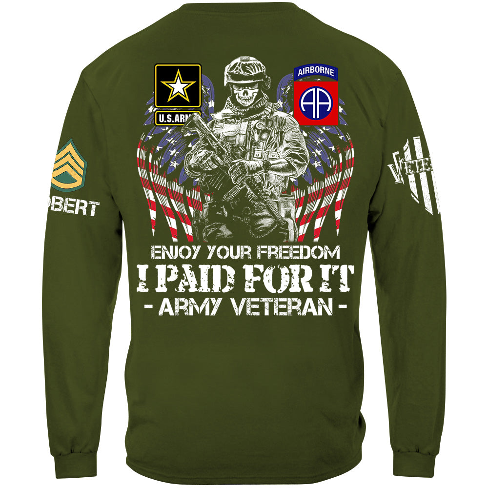 Enjoy Your Freedom I Paid For It Custom Shirt For Veteran H2511