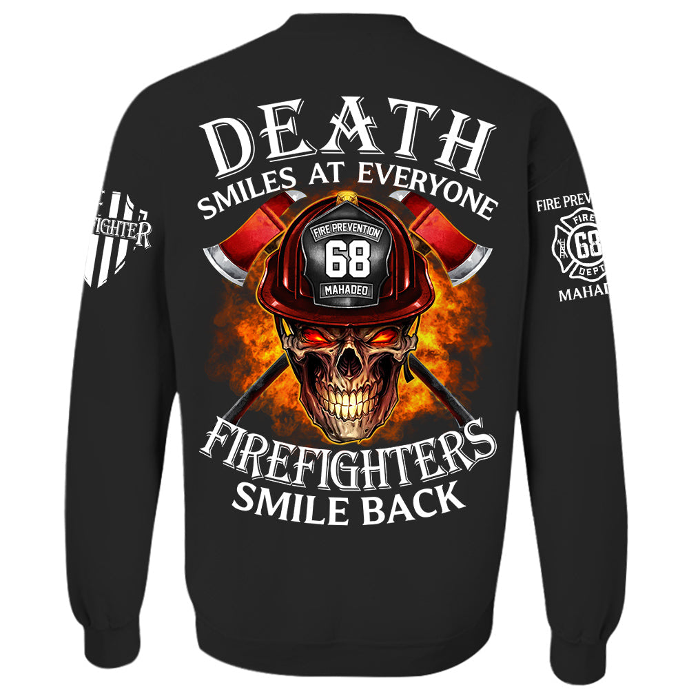 Death Smiles At Everyone Firefighters Smile Back Personalized Shirt For Firefighter H2511
