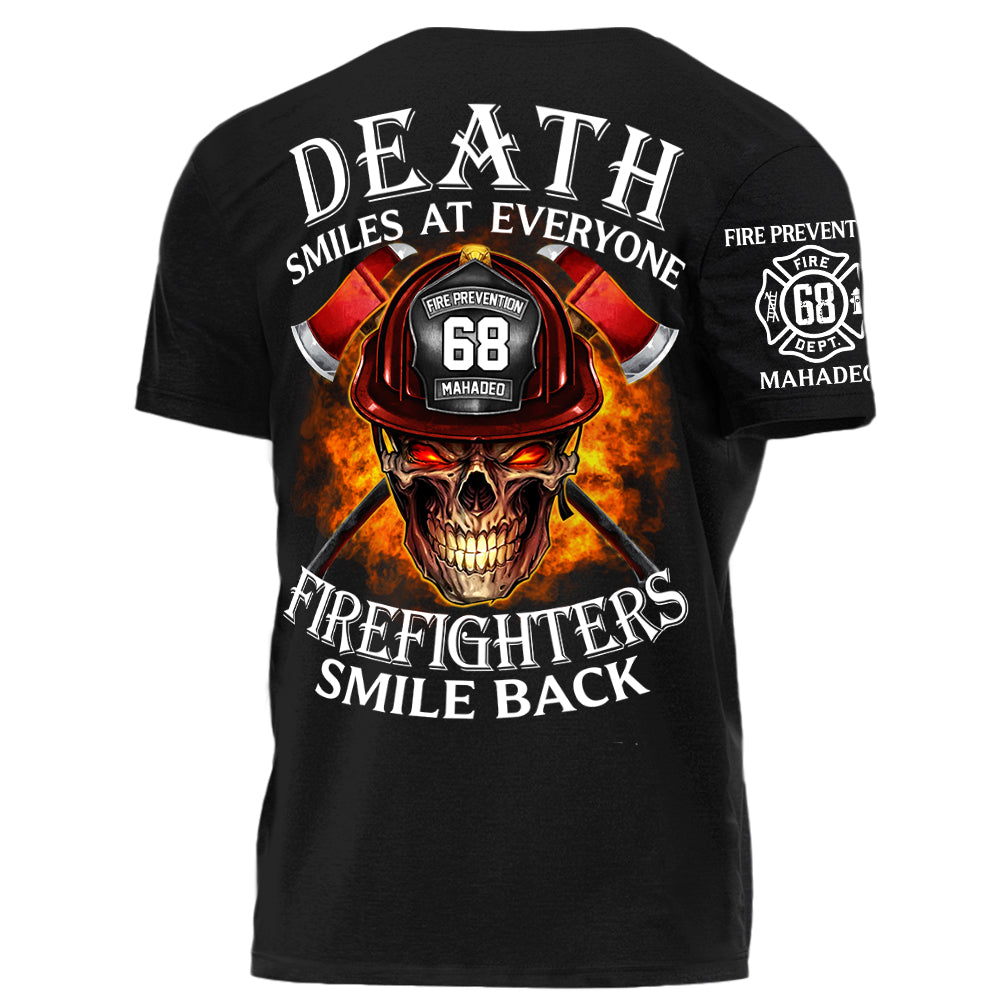 Death Smiles At Everyone Firefighters Smile Back Personalized Shirt For Firefighter H2511
