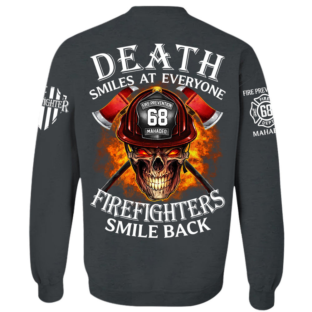 Death Smiles At Everyone Firefighters Smile Back Personalized Shirt For Firefighter H2511