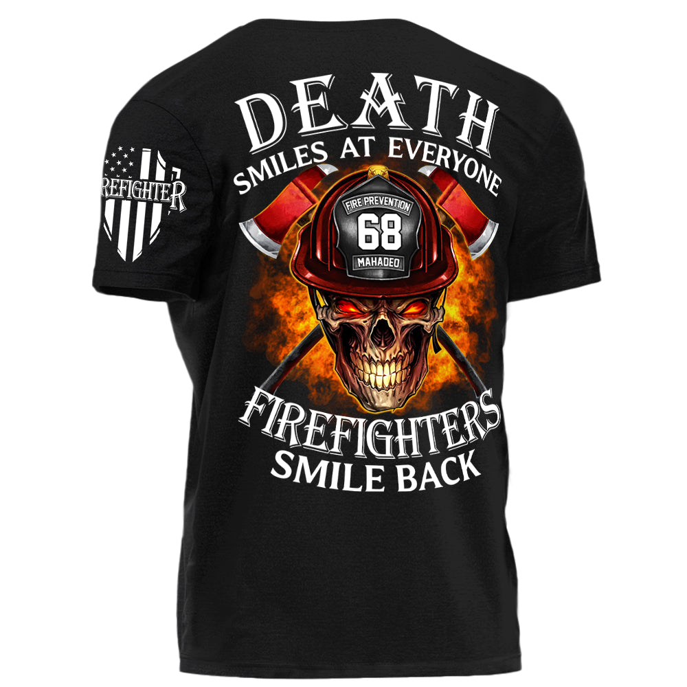 Death Smiles At Everyone Firefighters Smile Back Personalized Shirt For Firefighter H2511