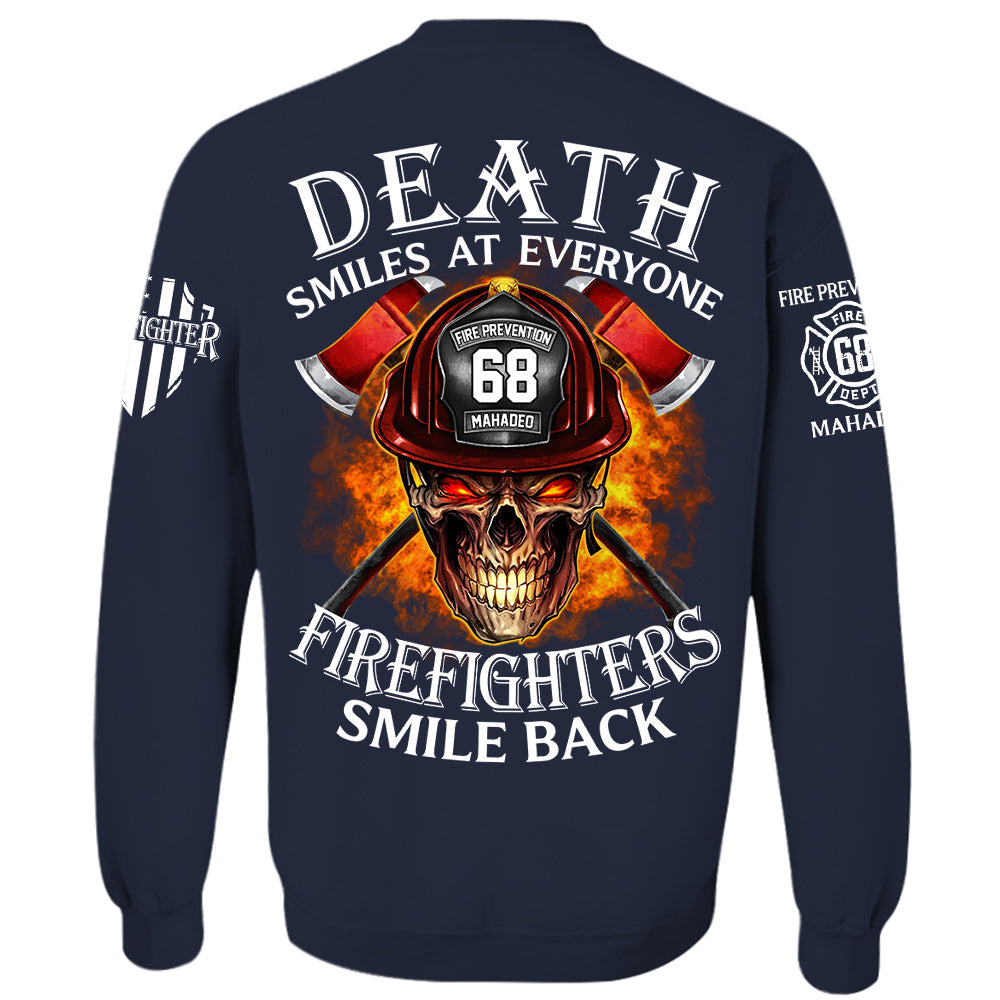 Death Smiles At Everyone Firefighters Smile Back Personalized Shirt For Firefighter H2511