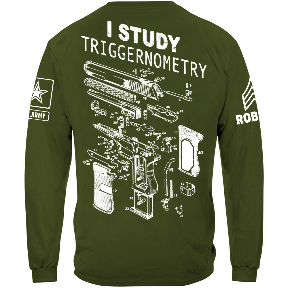 I Study Triggernometry Custom Shirt For US Military Veteran H2511 vr2