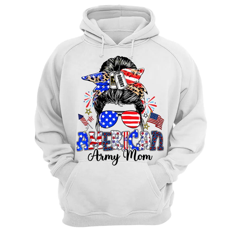 American Army Mom Custom Shirt For Proud Military Mom Sister Wife Grandma 4Th July Shirt H2511 Trna