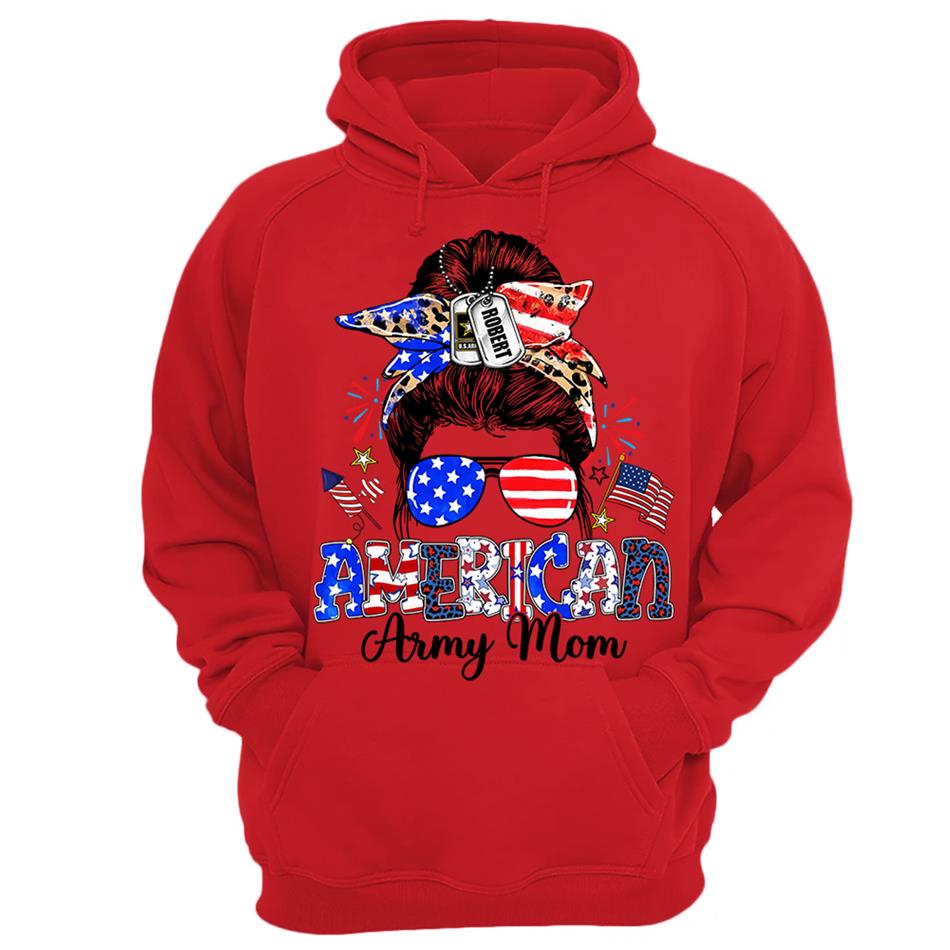 American Army Mom Custom Shirt For Proud Military Mom Sister Wife Grandma 4Th July Shirt H2511 Trna