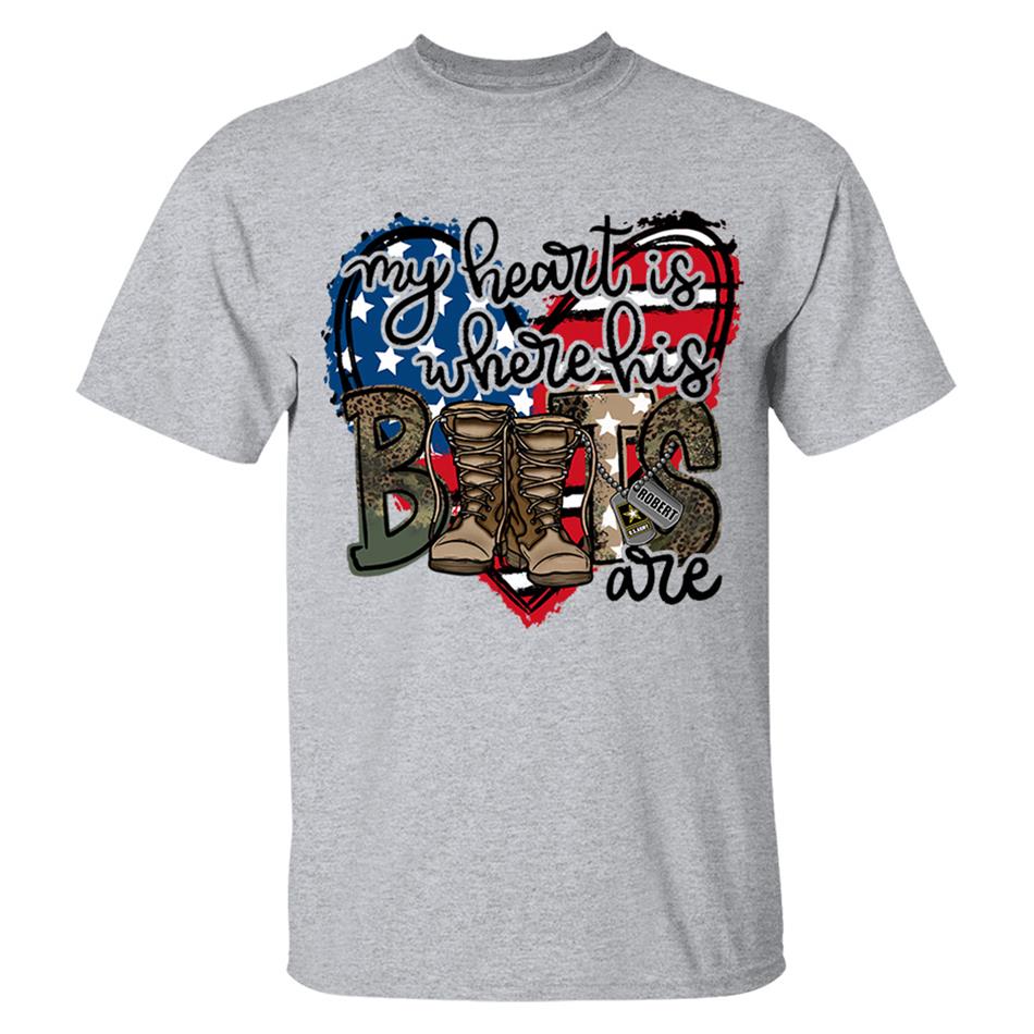 My Heart Is Where His Boots Are Custom Shirt For Military Mom Wife Sister... Family Member 4th July Shirt H2511 Trna
