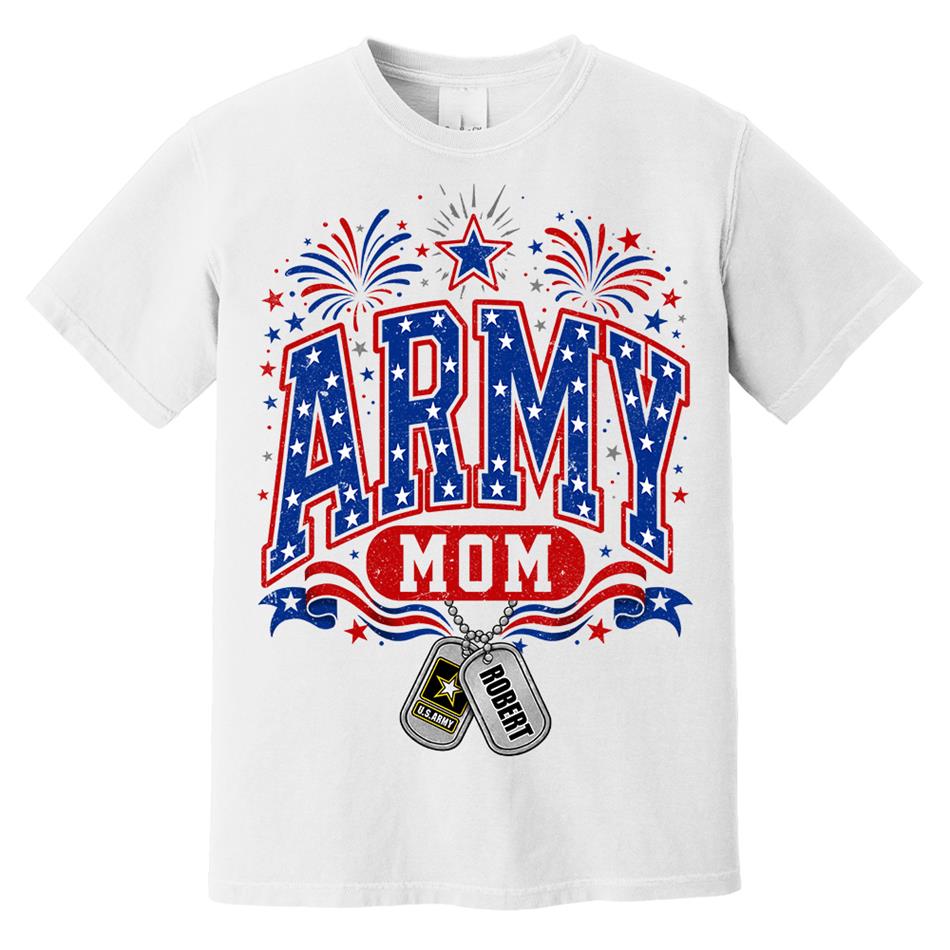 4TH July Army Mom Custom Shirt For Proud Military Mom Aunt Sister Grandma Shirt H2511 Trna