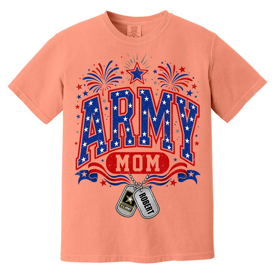 4TH July Army Mom Custom Shirt For Proud Military Mom Aunt Sister Grandma Shirt H2511 Trna