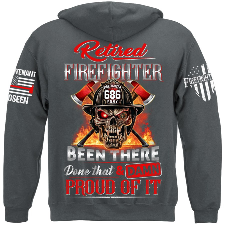 Retired Firefighter Skull Been There Done That And Damn Proud Of It Personalized Shirt Gift For Firemen Firefighter Shirt H2511 Trna