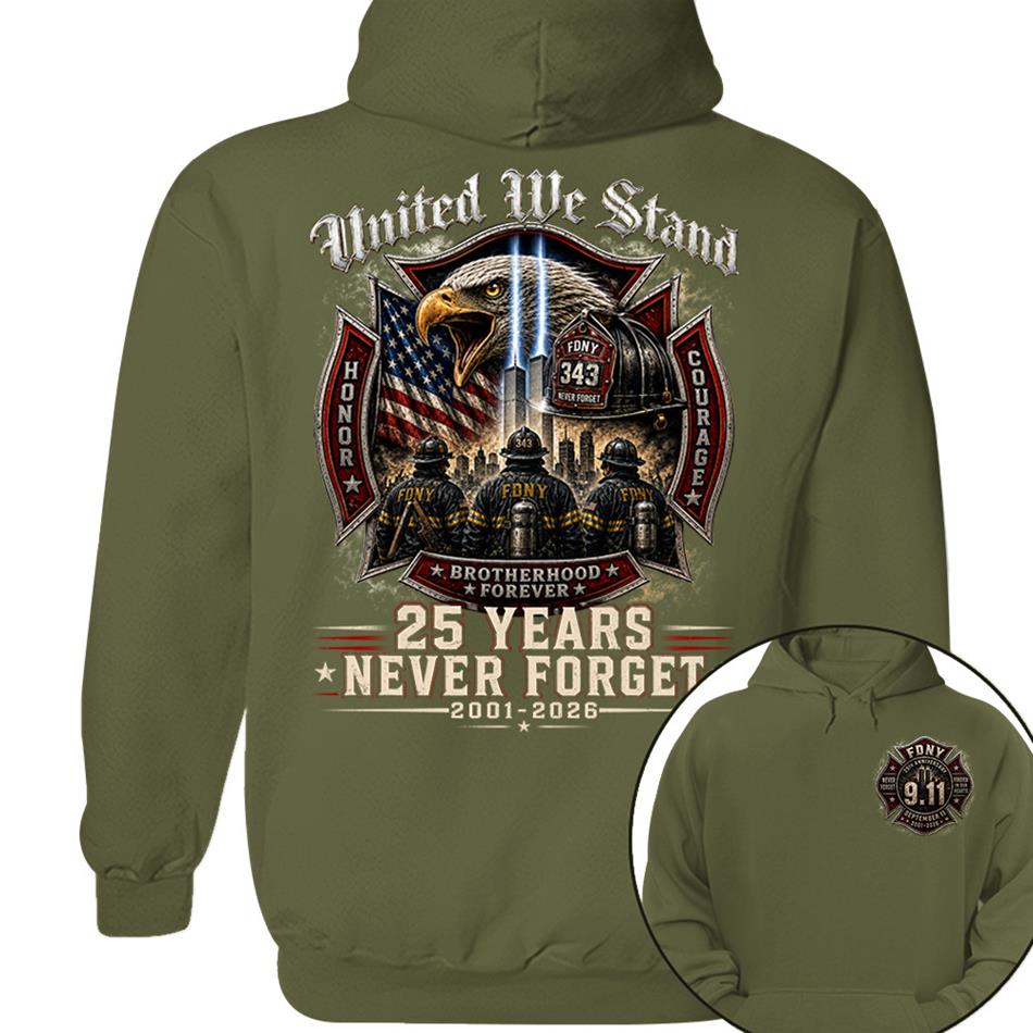 United We Stand 25 Years 343 Never Forget 9-11 Shirt For Firefighter 25 Years Memorial Shirt H2511 Trna