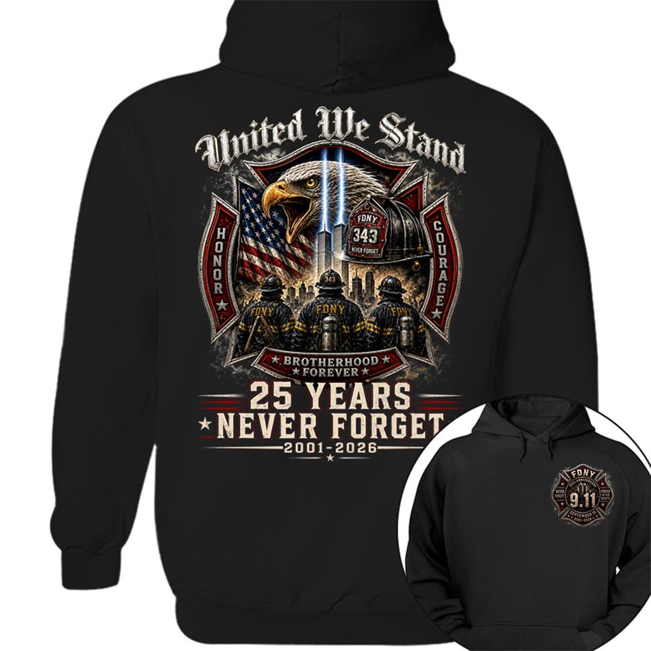 United We Stand 25 Years 343 Never Forget 9-11 Shirt For Firefighter 25 Years Memorial Shirt H2511 Trna