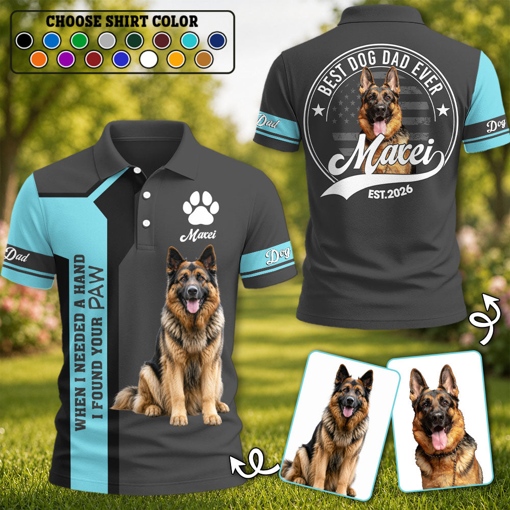 When Needed A Hand I Found Your Paw - Best Dog Dad Ever - Personalized Shirt - Custom Photo Gift For Dog Lovers T1807 Pt99