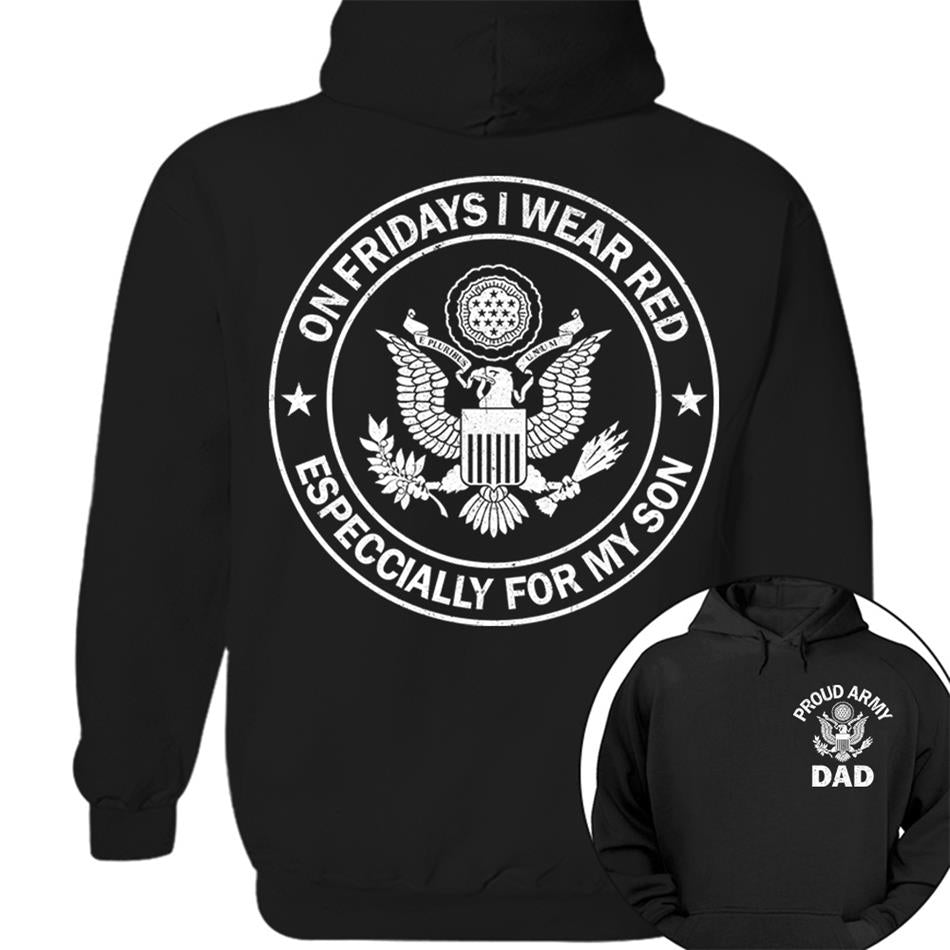 On Fridays I Wear Red Especcially For My Son Proud Army Dad Custom Support Our Troops Shirt For Proud Military Dad Mom Family Member Shirt H2511 Trna