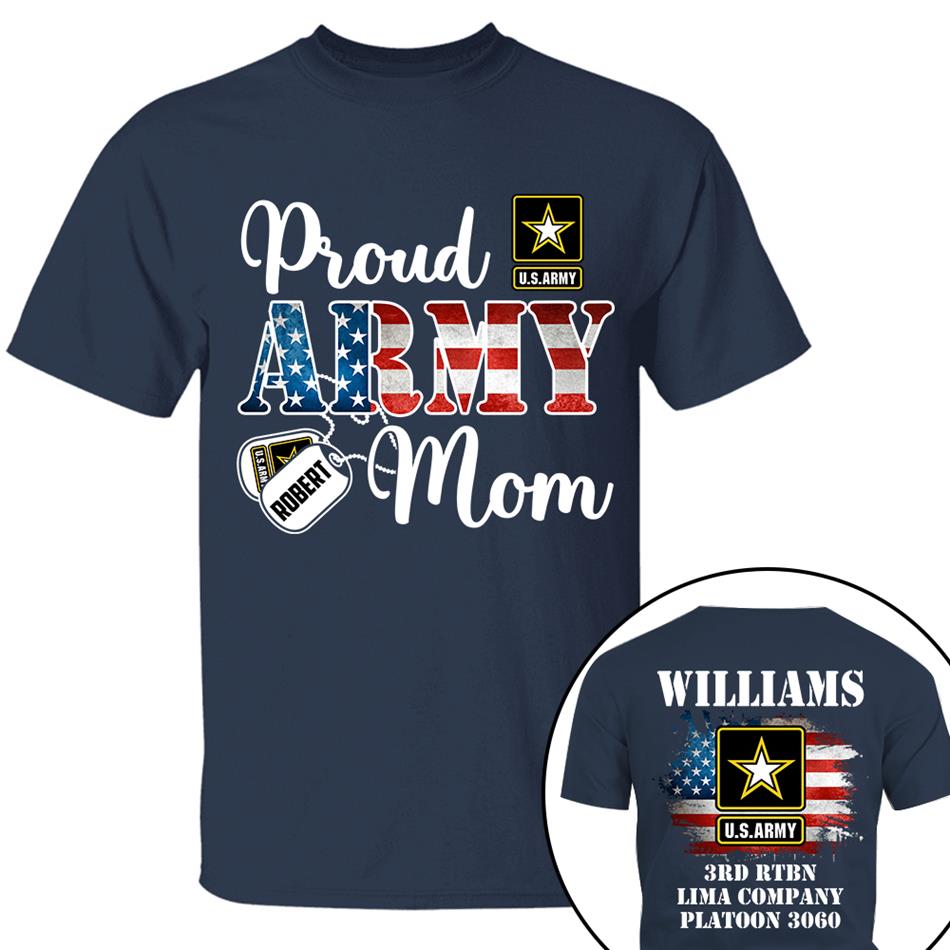 Proud Army Mom Custom Shirt Hoodie Gift For Proud Mom Dad Support Our Troops Shirt H2511