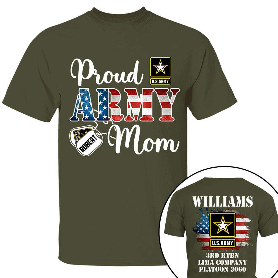Proud Army Mom Custom Shirt Hoodie Gift For Proud Mom Dad Support Our Troops Shirt H2511