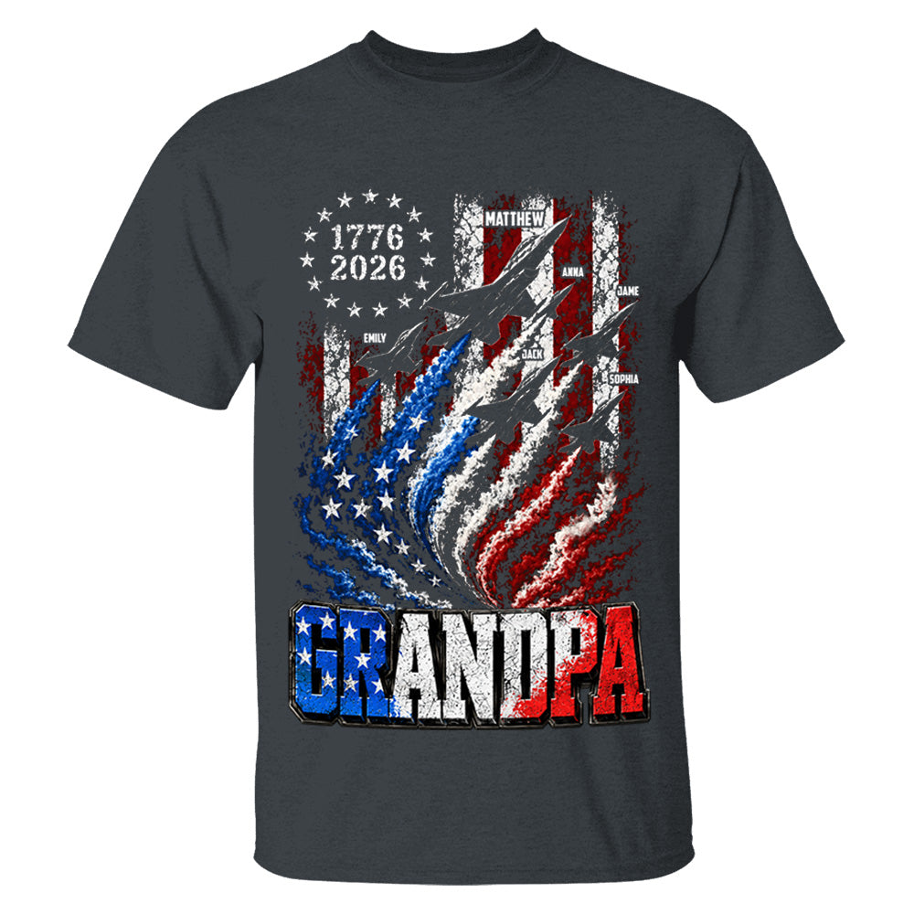 Personalized Dad Grandpa Nation Flag American 250th Anniversary Shirt, Patriotic Fighter Jets Shirt, Cool Father's Day Gift For Dad, Grandpa T1807 VH01