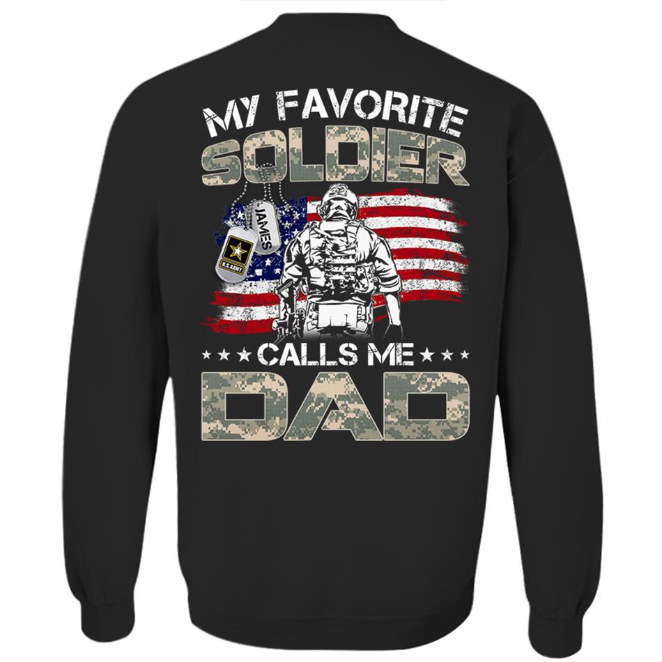 My Favorite Soldier Call Me Dad Mom Custom Shirt Proud Army Military Family Shirt US Army Graduration Shirt Big Day Shirt H2511 Trna