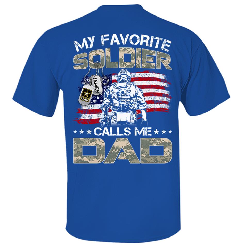 My Favorite Soldier Call Me Dad Mom Custom Shirt Proud Army Military Family Shirt US Army Graduration Shirt Big Day Shirt H2511 Trna