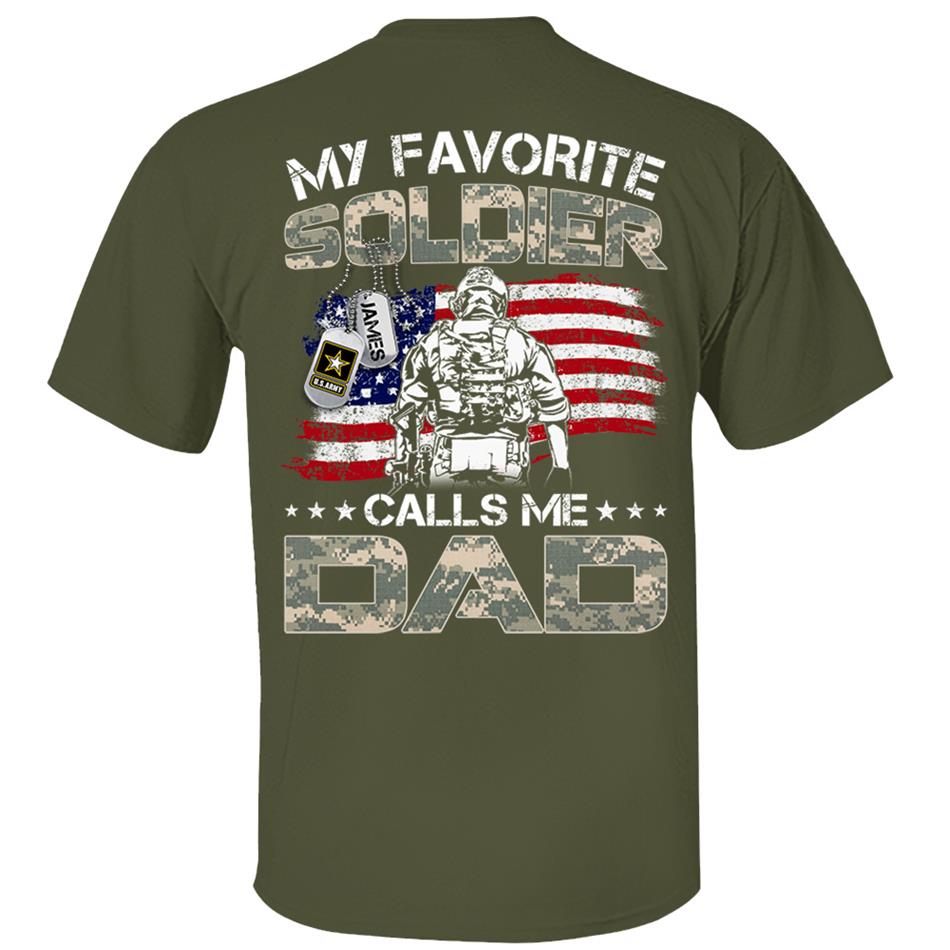 My Favorite Soldier Call Me Dad Mom Custom Shirt Proud Army Military Family Shirt US Army Graduration Shirt Big Day Shirt H2511 Trna