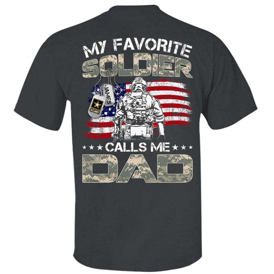 My Favorite Soldier Call Me Dad Mom Custom Shirt Proud Army Military Family Shirt US Army Graduration Shirt Big Day Shirt H2511 Trna