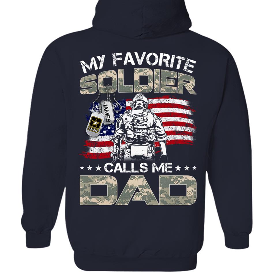 My Favorite Soldier Call Me Dad Mom Custom Shirt Proud Army Military Family Shirt US Army Graduration Shirt Big Day Shirt H2511 Trna
