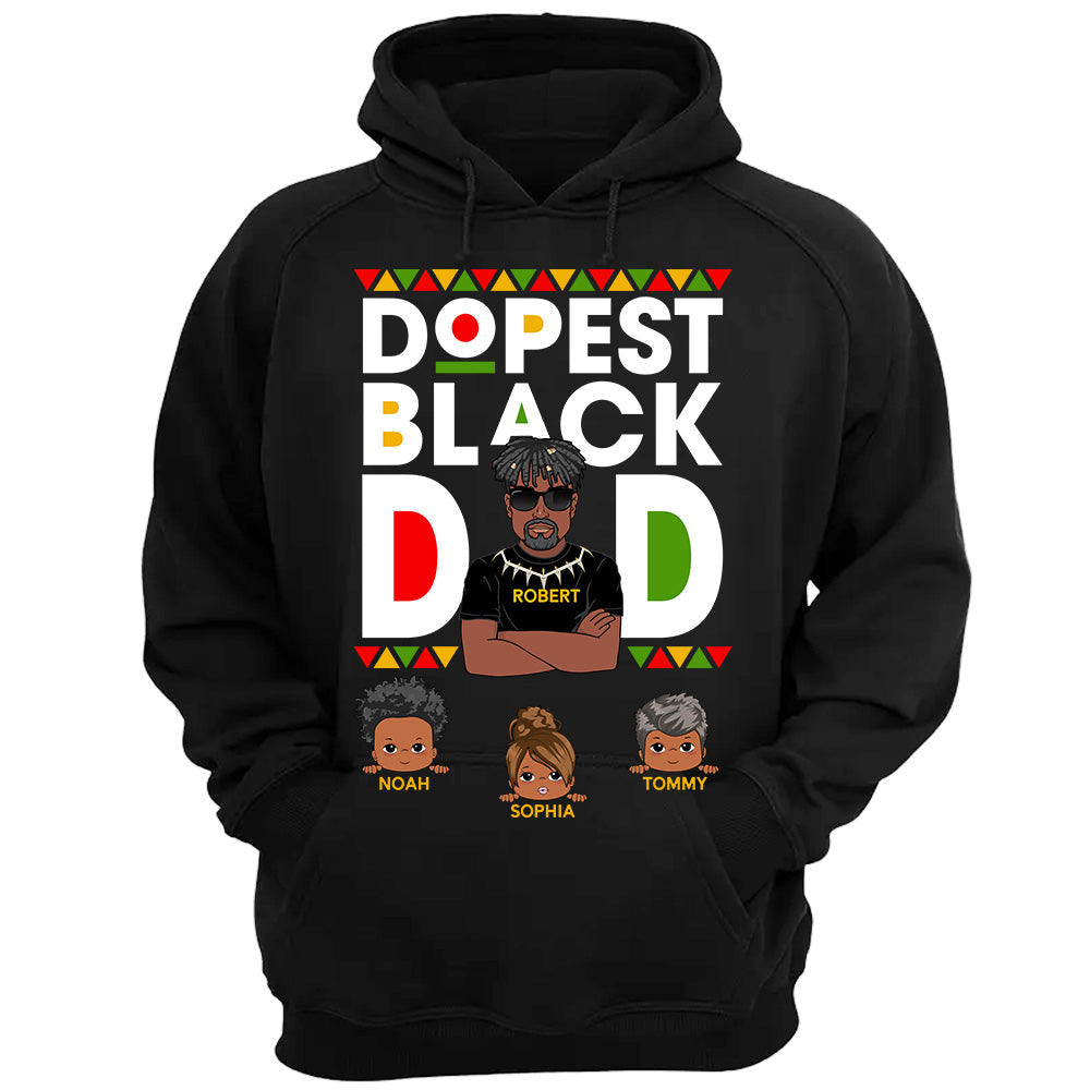 Dopest Black Dad Personalized Shirt For Dad Father's Day Gift H2511