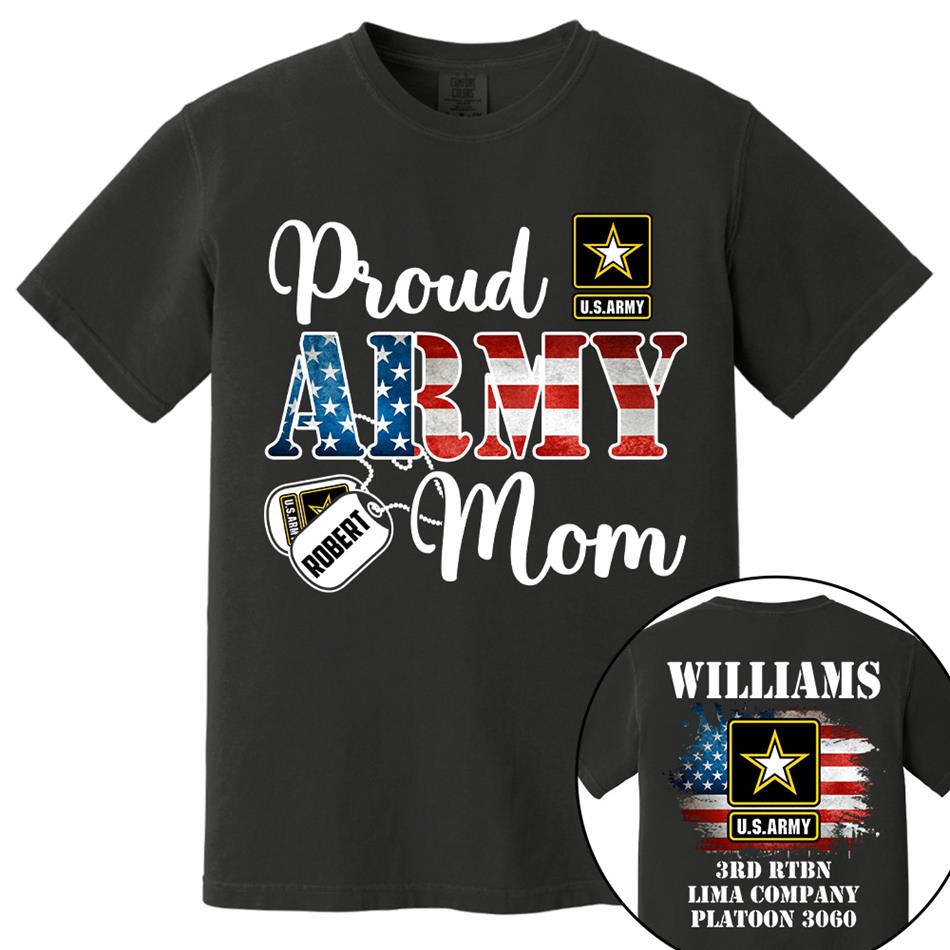 Proud Army Mom Custom Shirt Hoodie Gift For Proud Mom Dad Support Our Troops Shirt H2511