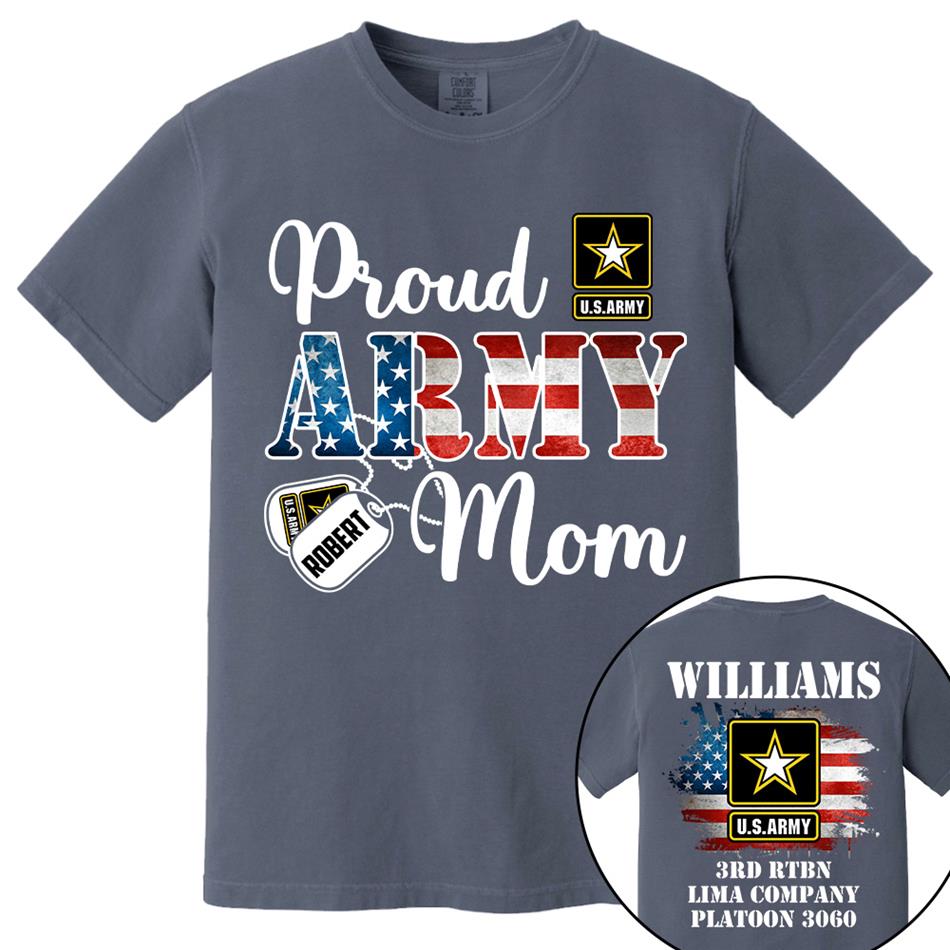 Proud Army Mom Custom Shirt Hoodie Gift For Proud Mom Dad Support Our Troops Shirt H2511