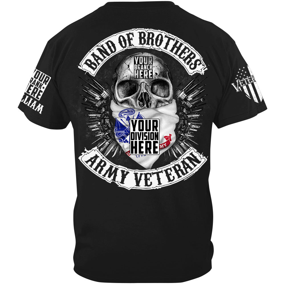 Skull Band Of Brothers US Veteran Custom all Branches Shirt For Veteran H2511