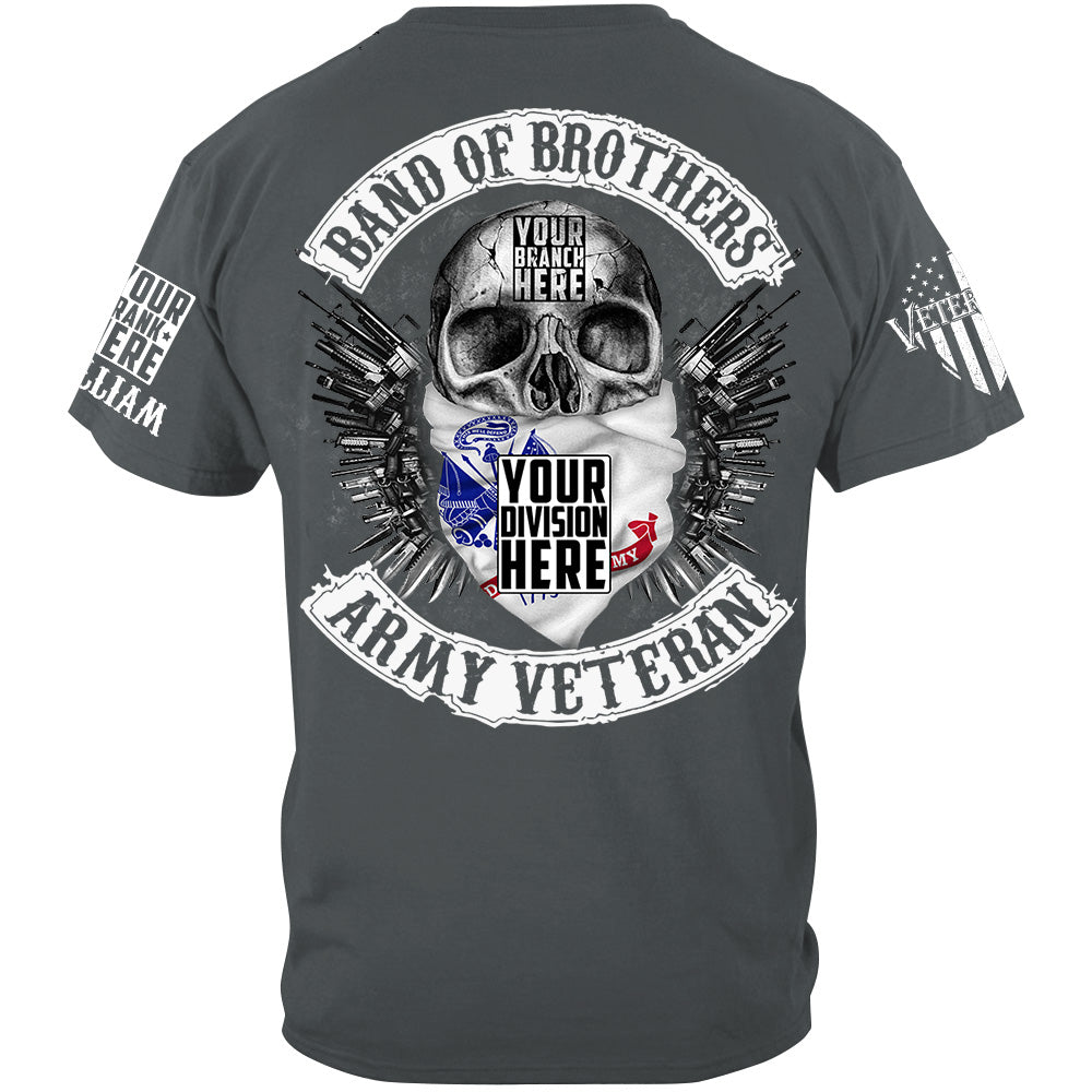 Skull Band Of Brothers US Veteran Custom all Branches Shirt For Veteran H2511