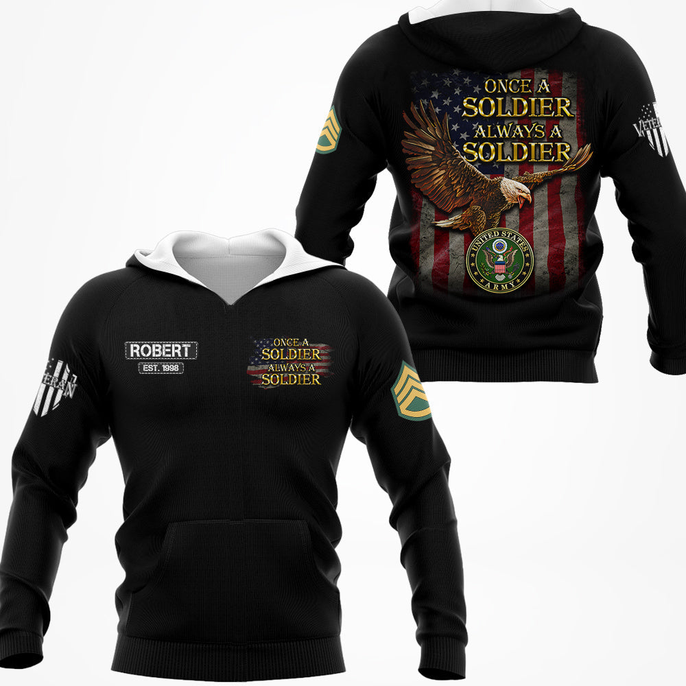 Personalized Shirt Once A Soldier Always A Soldier Custom All Branches Shirt For Veteran H2511