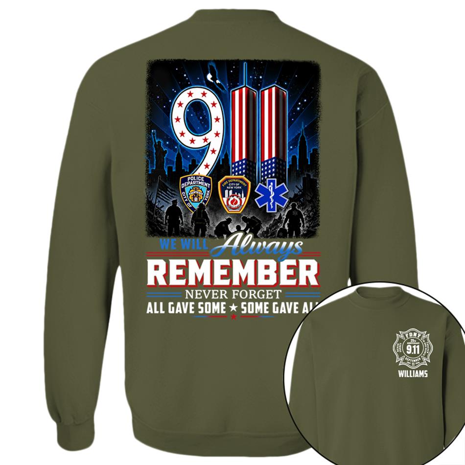 9/11 Memorial Shirt, We Will Always Remember Tee, 25th Aniversary Never Forget Forever In Our Hearts First Responder Tribute Shirt H2511 Trna