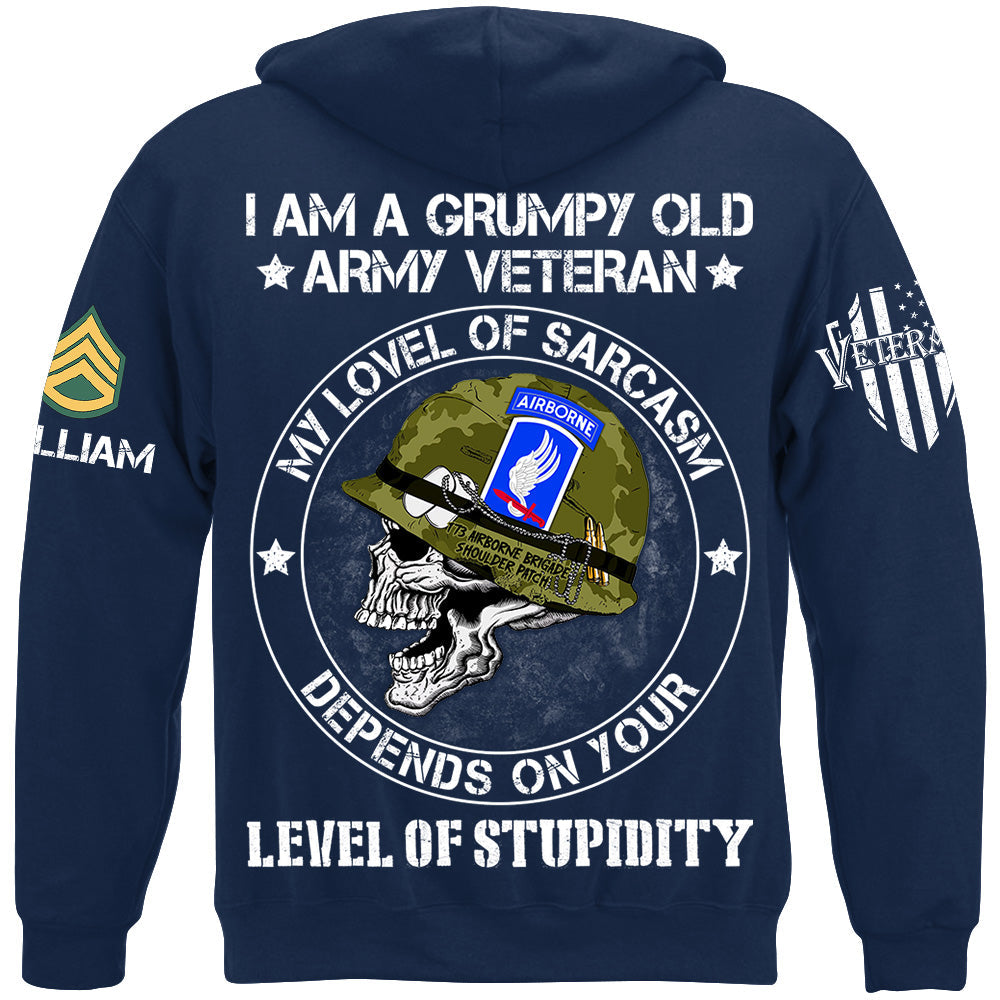 I Am A Grumpy Old Veteran My Lovel Of Sarcasm Depends On Your Level Of Stupidity Shirt For Veteran H2511