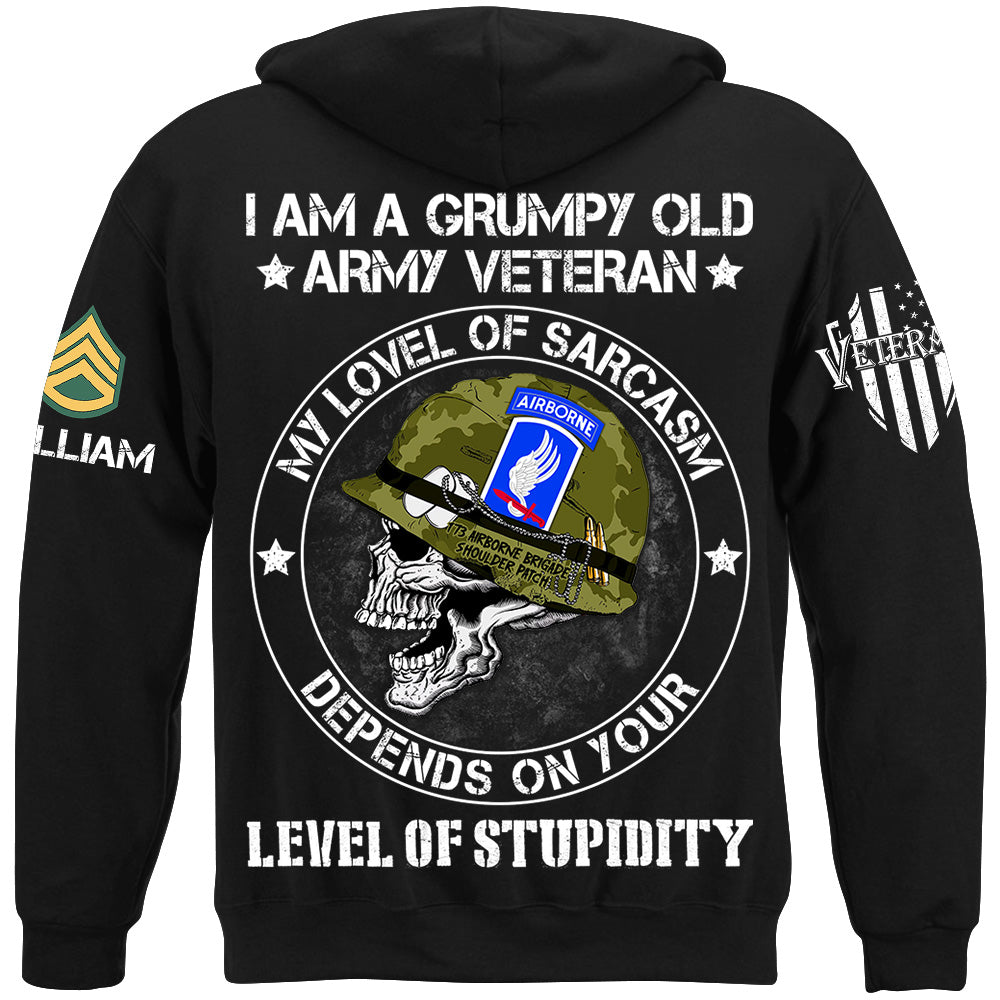 I Am A Grumpy Old Veteran My Lovel Of Sarcasm Depends On Your Level Of Stupidity Shirt For Veteran H2511
