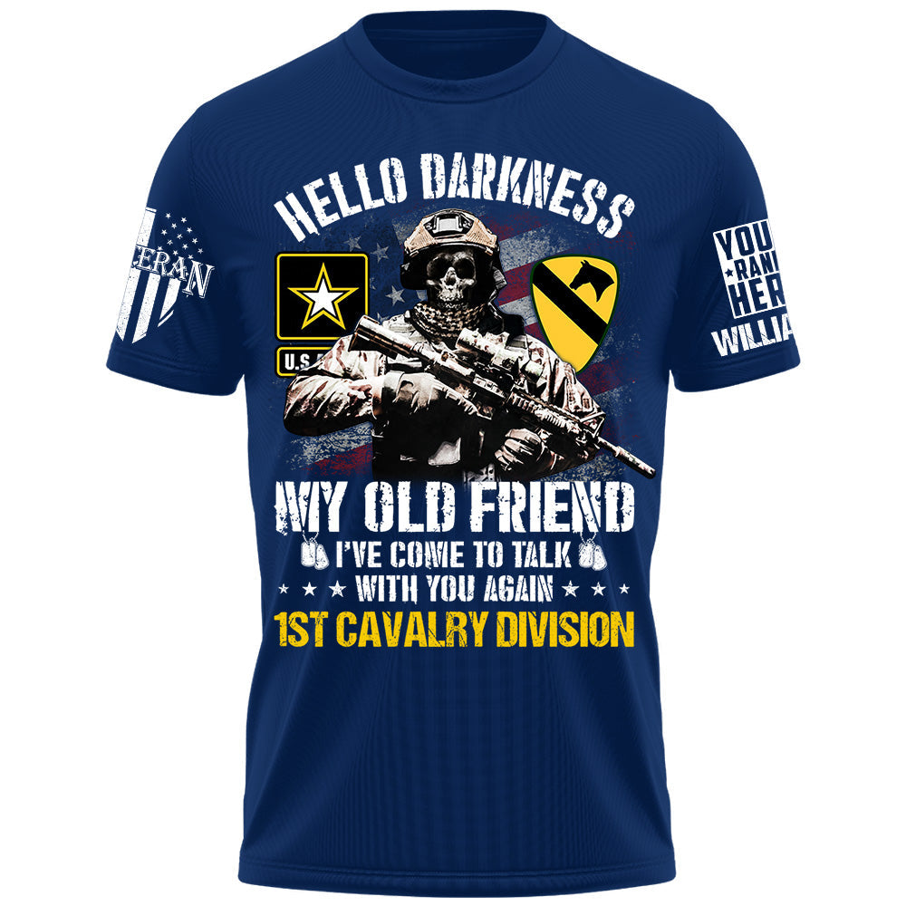Veteran Shirt Skull Hello Darkness My Old Friend Custom Division Shirt For Military Retirement Veteran Dad Grandpa H2511
