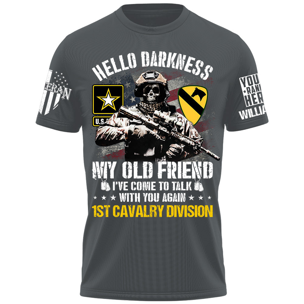Veteran Shirt Skull Hello Darkness My Old Friend Custom Division Shirt For Military Retirement Veteran Dad Grandpa H2511