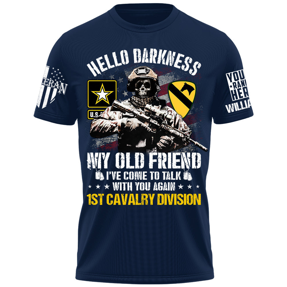 Veteran Shirt Skull Hello Darkness My Old Friend Custom Division Shirt For Military Retirement Veteran Dad Grandpa H2511