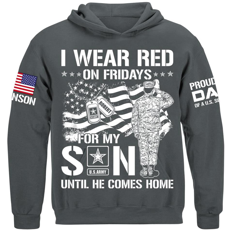 I Wear Red On Friday For My Son Proud Dad Mom OF US Soldier Support Our Troops Personalized Shirt For Military Dad Mom Sister Grandma Family Shirt H2511 Trna