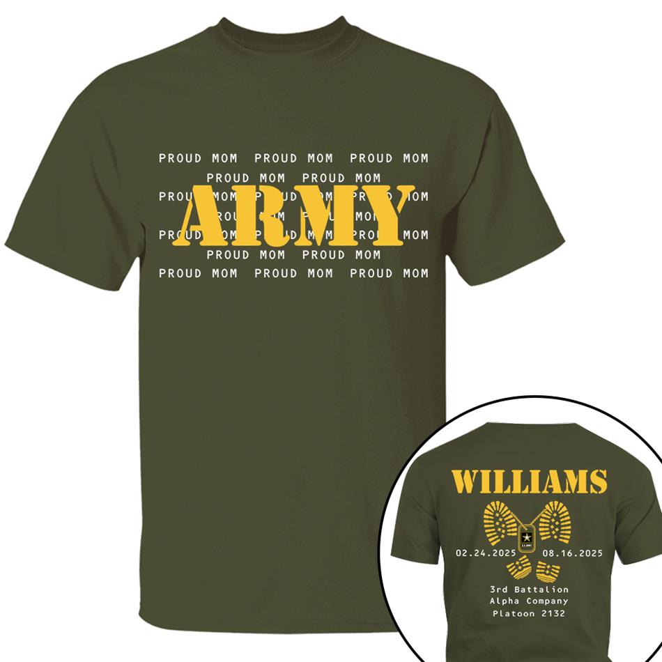 Army Proud Mom Custom Shirt For US Military Families Military Loved Ones Shirt Military Graduate Shirt H2511 Trna