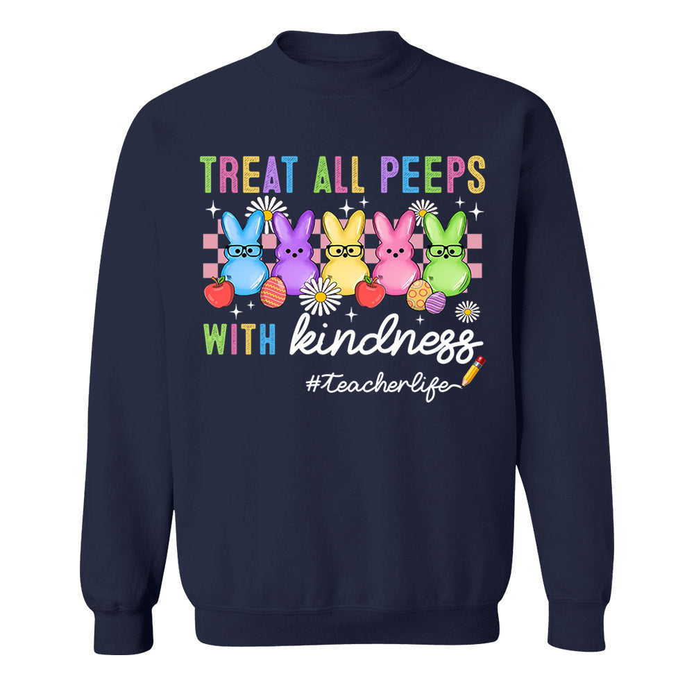Treat All Peeps With Kindness Cute Teacher Easter Shirt, Bunny Tee, Easter Gift for Teachers H2511 Do99