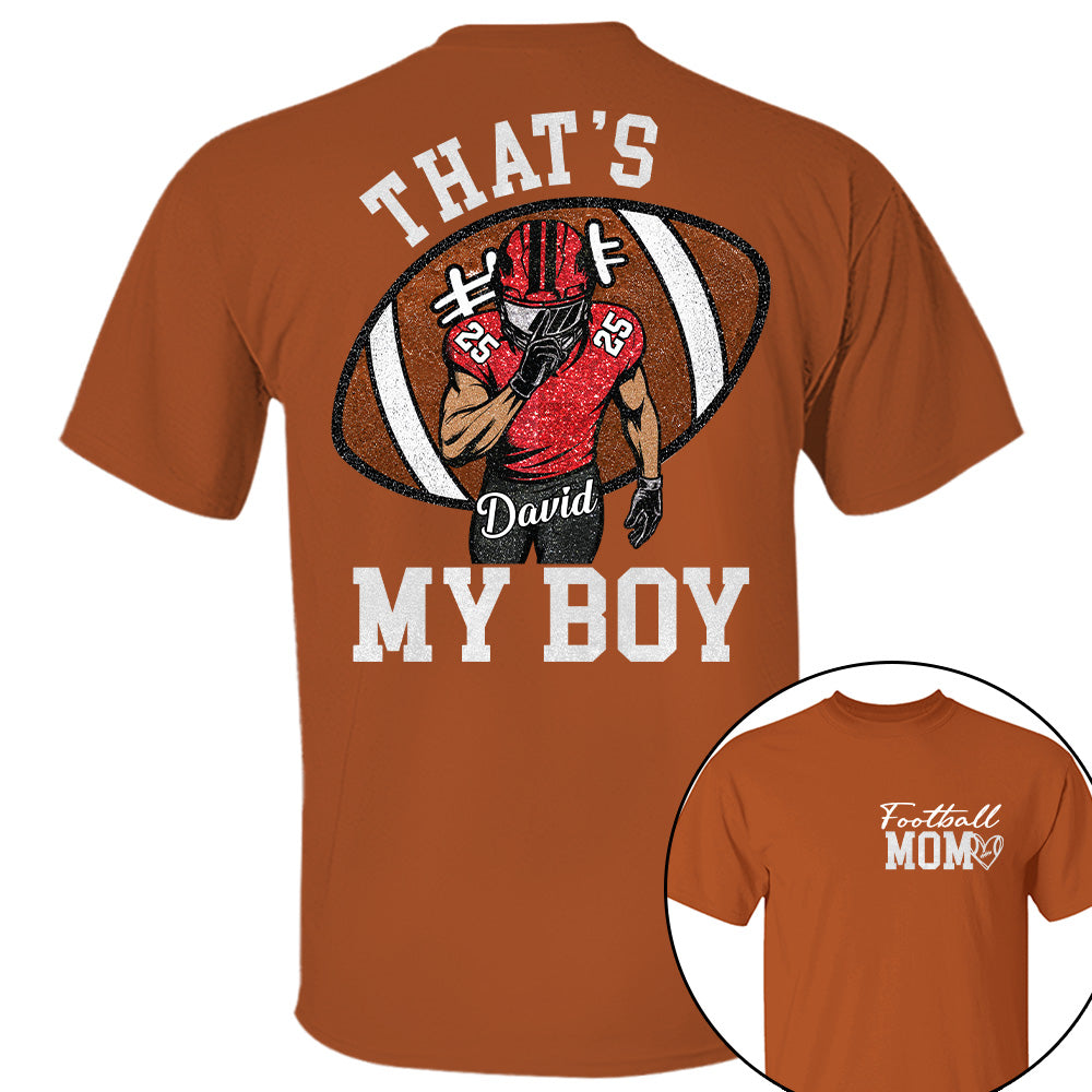 Personalized Football Mom Football Grandma Shirt Those Are My Kids Shirt Gift For Sport Family T1807 T24