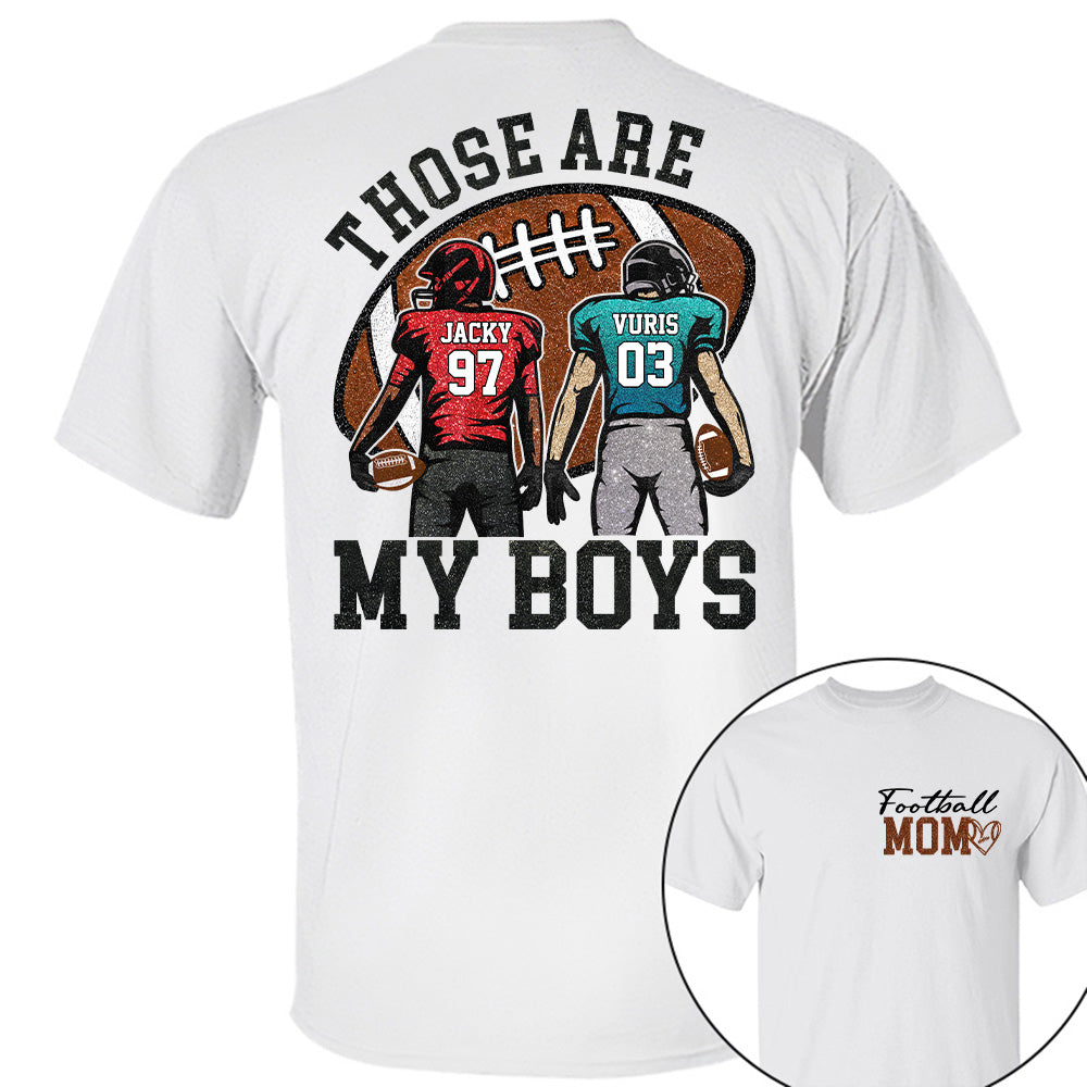 Personalized Football Mom Football Grandma Shirt Those Are My Kids Shirt Gift For Sport Family T1807 T24