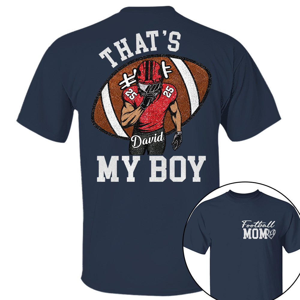 Personalized Football Mom Football Grandma Shirt Those Are My Kids Shirt Gift For Sport Family T1807 T24