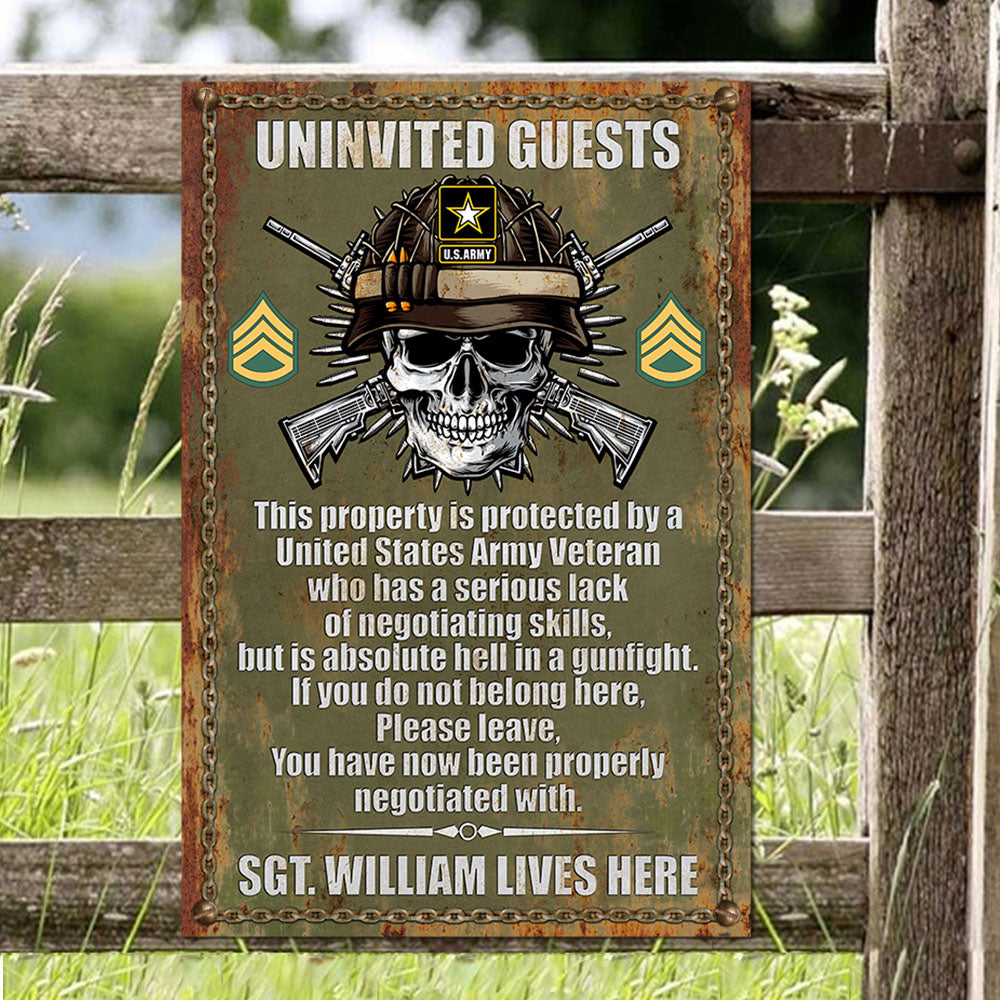 Uninvited Guests This Property Is Protected By A Veteran - Personalized Metal Sign For Veteran H2511