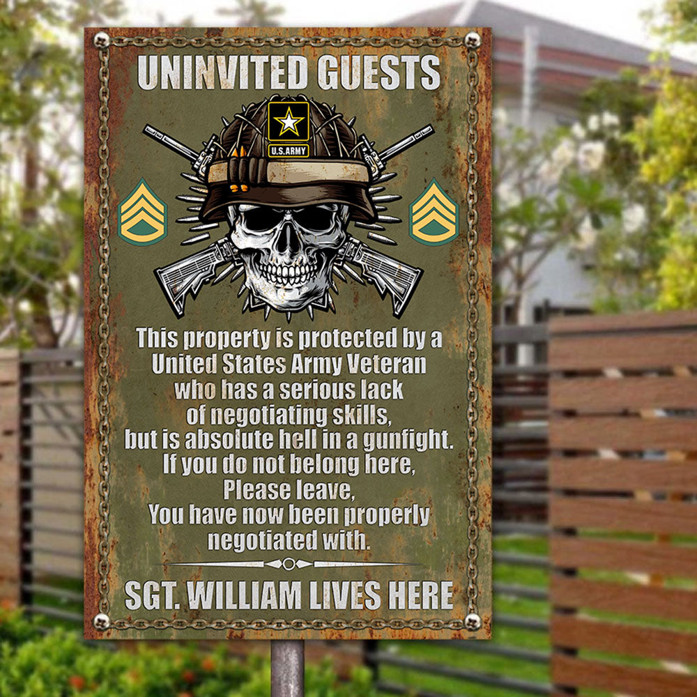 Uninvited Guests This Property Is Protected By A Veteran - Personalized Metal Sign For Veteran H2511