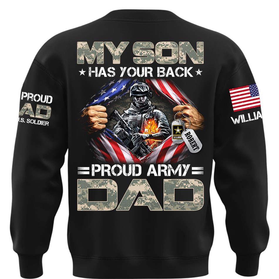 My Son Has Your Back Proud Army Dad Of A US Soldier Custom Shirt For Proud Military Mom Dad Grandma Grandpa Family Members Shirt H2511 Trna