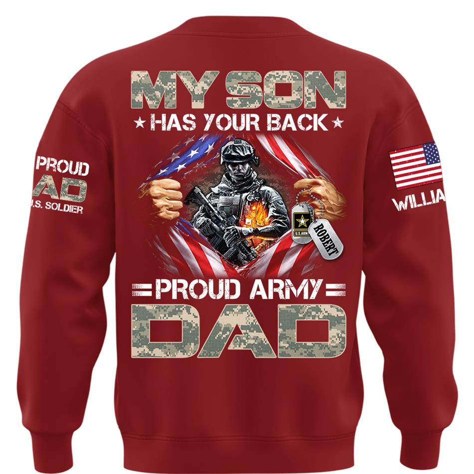 My Son Has Your Back Proud Army Dad Of A US Soldier Custom Shirt For Proud Military Mom Dad Grandma Grandpa Family Members Shirt H2511 Trna