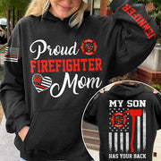 Proud Firefighter Mom My Son Has Your Back Personalized All Over Print Shirt For Firefighter Mom Dad Wife Family Member H2511 Trna